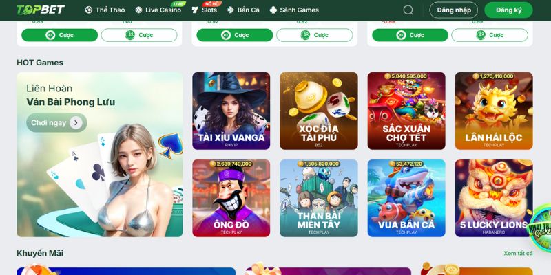 TOPBET - Nhà Cái Cá Cược Uy Tín Với Tỷ Lệ Kèo Siêu Hấp Dẫn 2 Trải nghiệm thư viện game TOPBET siêu lôi cuốn