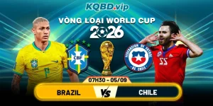 Soi Kèo Brazil Vs Chile 07h30 05_09 - Vòng Loại World Cup 2026