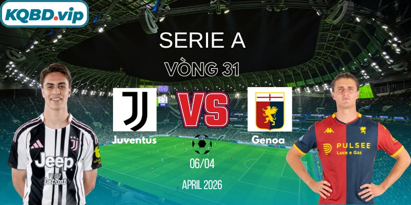 juventus-vs-genoa-kqbd-6-4